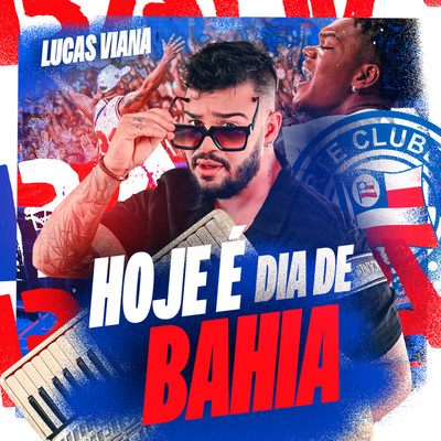 シングル/Hoje e Dia de Bahia/Lucas Viana