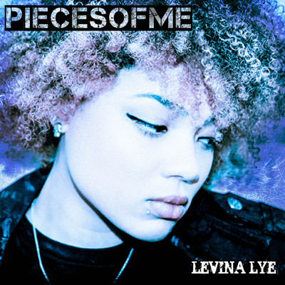 Pieces of Me/Levina Lye