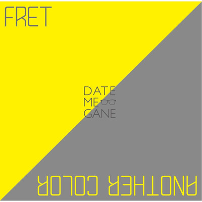 アルバム/2nd DEMO“FRET／ANOTHER COLOR”/DATE ME GANE