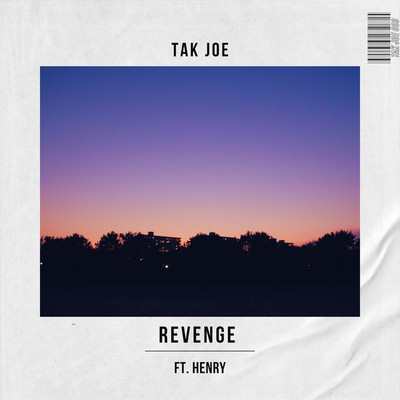Revenge/Tak Joe feat. Henry