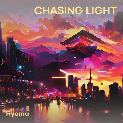 シングル/Chasing Light/RyoMa