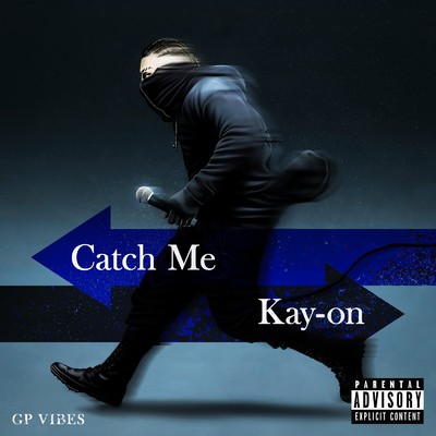 シングル/Catch Me/KAY-ON