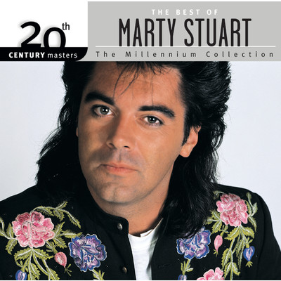 アルバム/20th Century Masters: The Millennium Collection: Best of Marty Stuart/マーティー・スチュアート