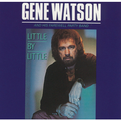 アルバム/Little By Little/Gene Watson