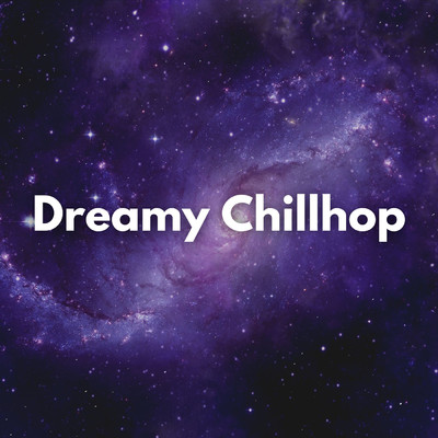 アルバム/Dreamy Chillhop/Midnight Jewels