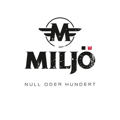 アルバム/Null oder Hundert/Miljo