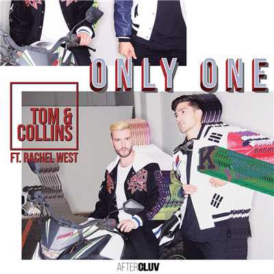 シングル/Only One (featuring Rachel West)/Tom & Collins