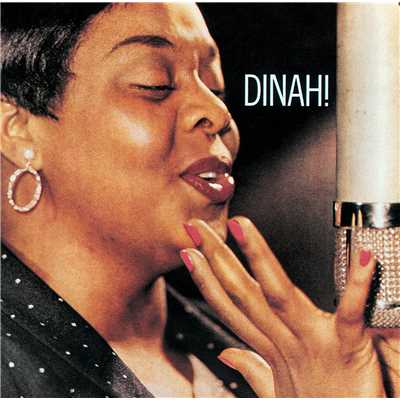 アルバム/Dinah！ (Expanded Edition)/ダイナ・ワシントン