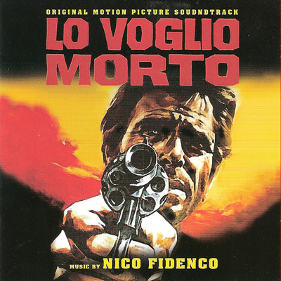 アルバム/Lo voglio morto (Original Motion Picture Soundtrack)/ニッコ・フィデンコ