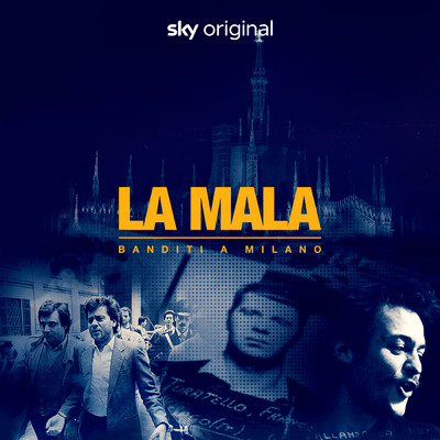 アルバム/La Mala - Banditi a Milano (Original Soundtrack)/Yakamoto Kotzuga
