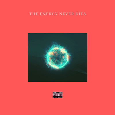 The Energy Never Dies/Ghost／LOOSTA／YZee