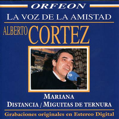 アルバム/La Voz De La Amistad/Alberto Cortez