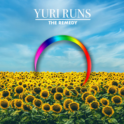 The Remedy (Radio Mix)/Yuri Runs