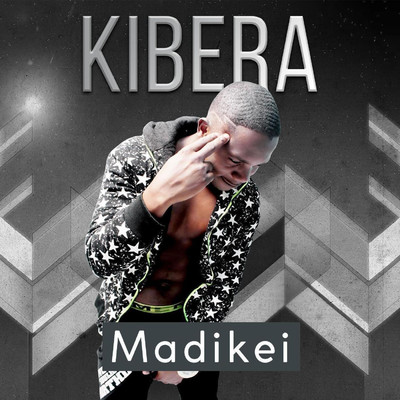 シングル/Kibera/Madikei
