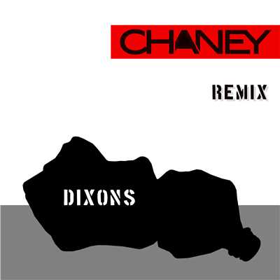 Dixons (Refixes)/CHANEY