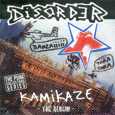 Kamikaze/Disorder