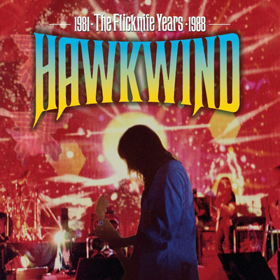 Hawkwind: The Flicknife Years 1981-1988/Various Artists