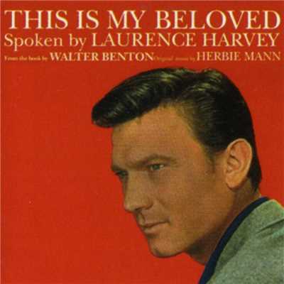 This Is My Beloved/Laurence Harvey ／ Herbie Mann