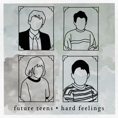 アルバム/Hard Feelings (Deluxe)/Future Teens