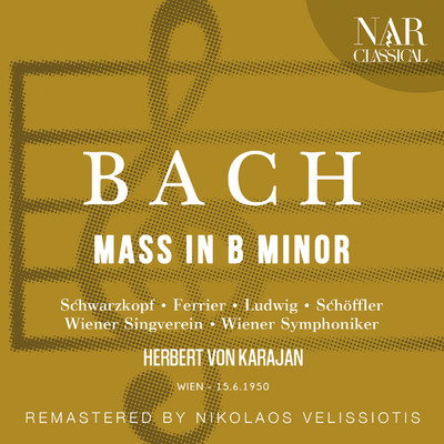 シングル/Mass in B Minor, BWV 232, IJB 386, XXIV. Agnus Dei, qui tollis peccata mundi  (Arie: Alt)/Wiener Symphoniker, Herbert von Karajan, Kathleen Ferrier