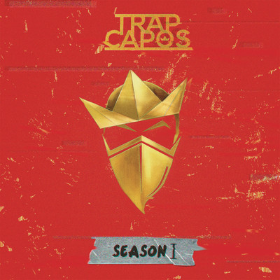 Trap Capos: Season 1 (Explicit)/Trap Capos／Noriel