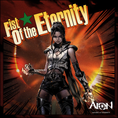Fist of the Eternity (AION Original Soundtrack)/NCSOUND