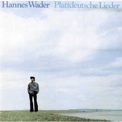 Plattdeutsche Lieder/Hannes Wader
