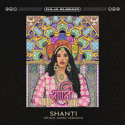 シングル/SHANTI (PEACE - Hindi Version)/Raja Kumari