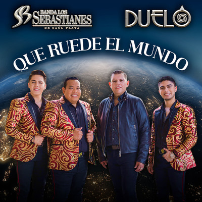 シングル/Que Ruede El Mundo/Banda Los Sebastianes De Saul Plata／Duelo