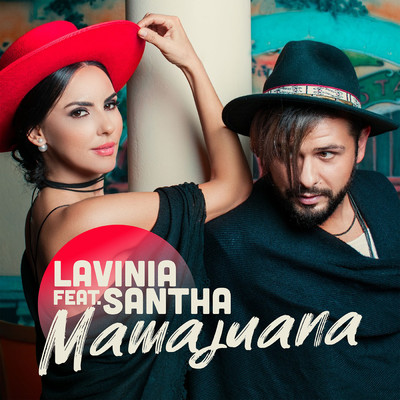 Mamajuana (featuring Santha)/Lavinia