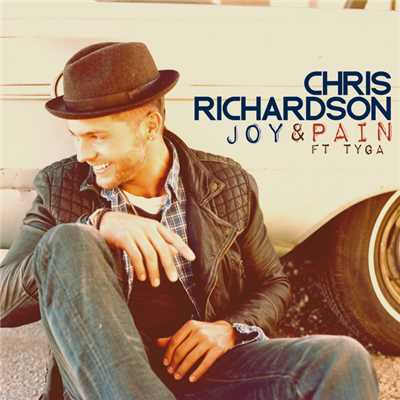 Joy & Pain (featuring Tyga)/クリス・リチャードソン