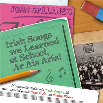Irish Songs We Learned At School, Ar Ais Aris！/John Spillane