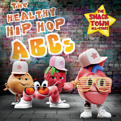 シングル/The Healthy Hip-Hop ABCs/The Snack Town All-Stars