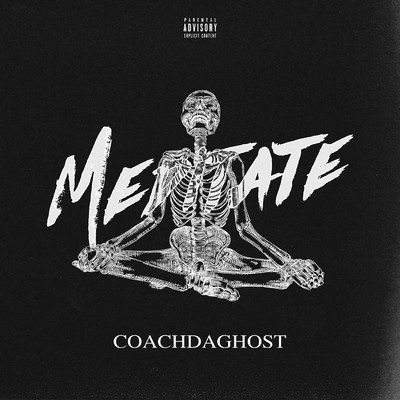 Meditate/CoachDaGhost