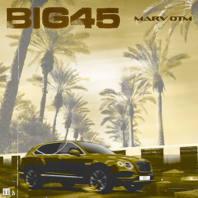 シングル/BIG 45/Marv OTM
