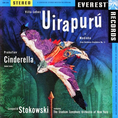 Villa-Lobos: Uirapuru & Modinha (from Bachianas Brasileiras No. 1) & Prokofiev: Cinderella Suite/Stadium Symphony Orchestra of New York & Leopold Stokowski