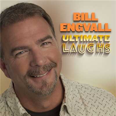 アルバム/Ultimate Laughs/Bill Engvall