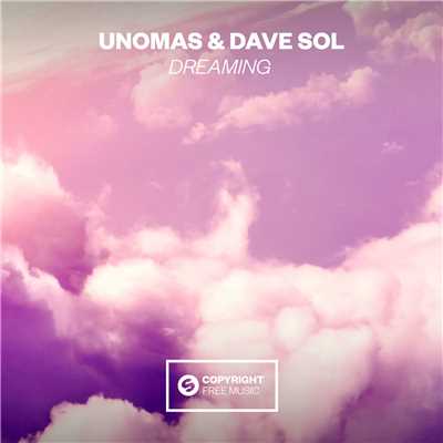 Dreaming/Unomas & Dave Sol
