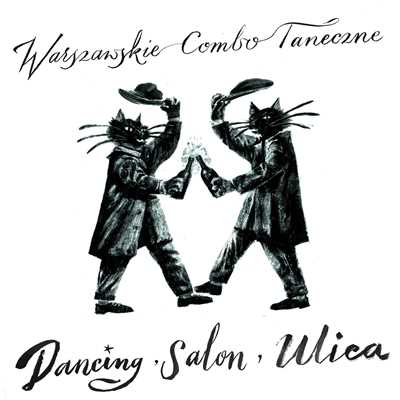 Dancing, Salon, Ulica/Warszawskie Combo Taneczne