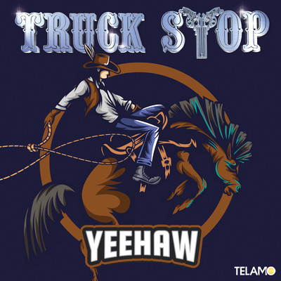 アルバム/Yeehaw/Truck Stop