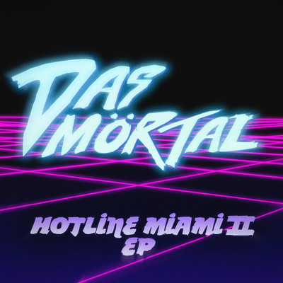 アルバム/Hotline Miami II/Das Mortal