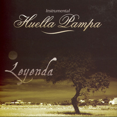 Leyenda, Vol. 4/Huella Pampa