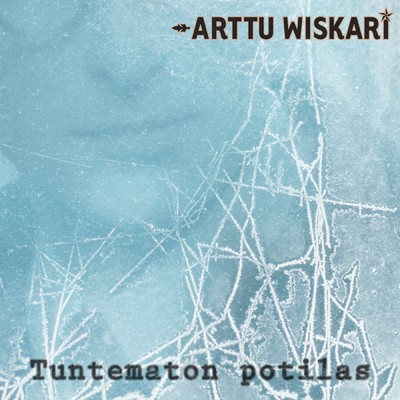 シングル/Tuntematon potilas/Arttu Wiskari