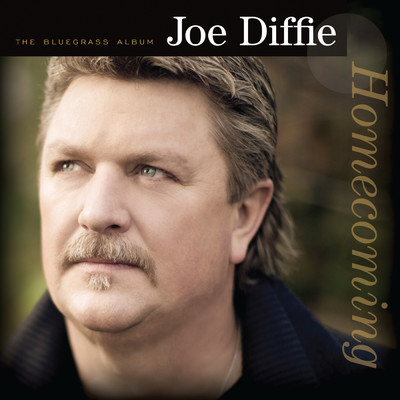 Homecoming: The Bluegrass Album/Joe Diffie