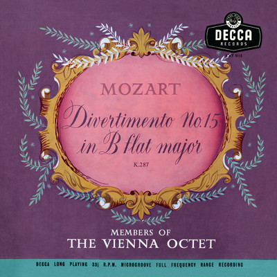 Mozart: Divertimento No. 15 in B-Flat Major, K. 287; Divertimento in E-Flat Major, K. 113 (Vienna Octet - Complete Decca Recordings Vol. 8)/Wiener Oktett／ウィーン八重奏団員