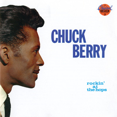 Rockin' At The Hops/Chuck Berry