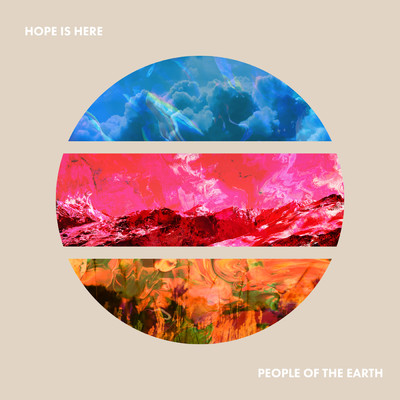 アルバム/Hope Is Here/People Of The Earth