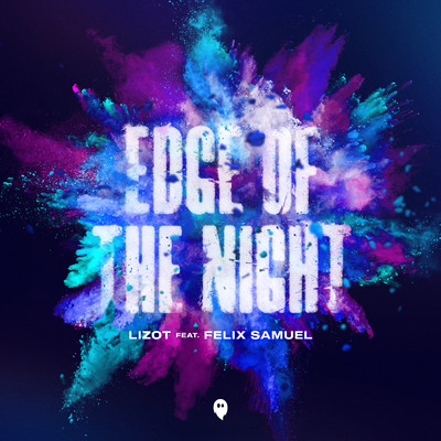 シングル/Edge Of The Night (featuring Felix Samuel)/LIZOT