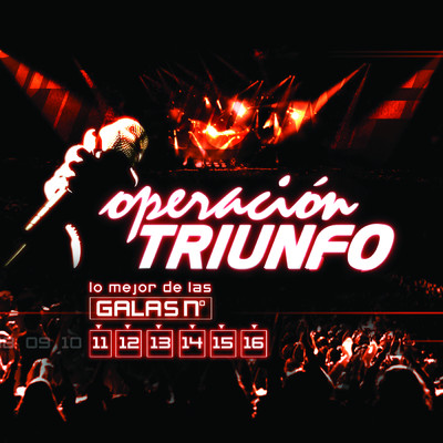 Operacion Triunfo (OT Galas 11 - 12 - 13 - 14 - 15 - 16  ／ 2006)/Various Artists
