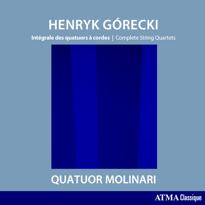 アルバム/Gorecki: Complete String Quartets/Quatuor Molinari